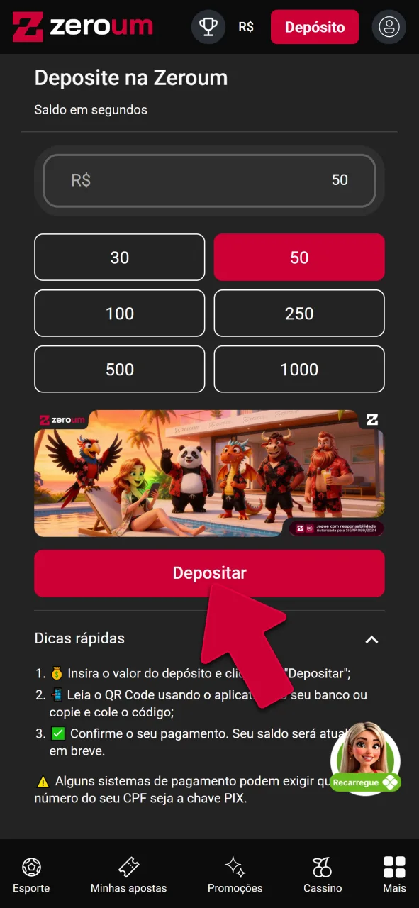 Realize o seu depósito inicial na Zeroumbet e jogue agora.