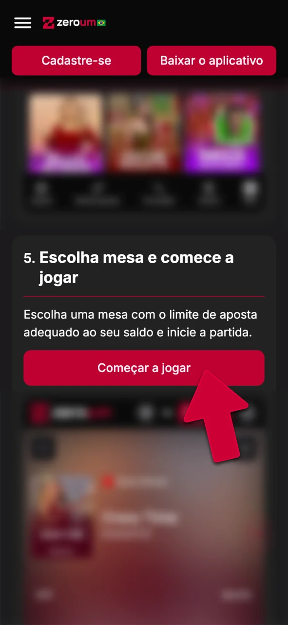 Clique no botão de cadastro da Zeroumbet e jogue agora.